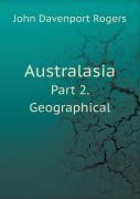 Australasia Part 2. Geographical