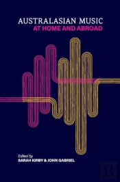 Australasian Music, At Home And Abroad