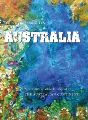 Australia. A Collection Of Artworks Inspired By The Australian Continent