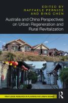 Australia And China Perspectives On Urban Regeneration And Rural Revitalization