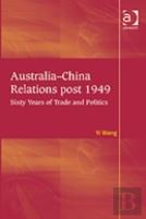 Australia-China Relations Post 1949