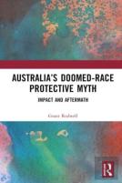 Australiaâ€™S Doomed-Race Protective Myth