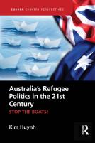 Australiaâ€™S Refugee Politics In The 21st Century