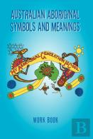 Australian Aboriginal Symbols And Meanings