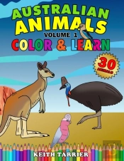 Australian Animals Volume 1 - Color & Learn
