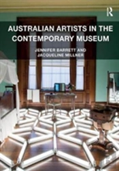 Australian Artists In The Contemporary Museum