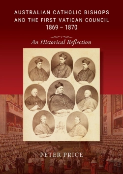 Bertrand.pt - Australian Catholic Bishops And The First Vatican Council 1869 - 1870