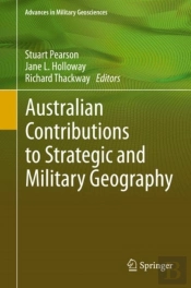 Australian Contributions To Strategic And Military Geography