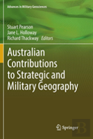 Australian Contributions To Strategic And Military Geography