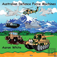 Australian Defence Force Machines
