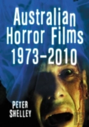 Australian Horror Films, 1973-2010