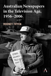 Australian Newspapers In The Television Age, 1956-2006
