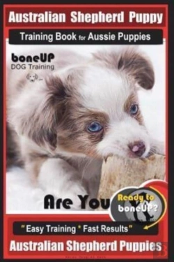Bertrand.pt - Australian Shepherd Puppy Training Book