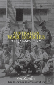Australian War Diaries Of A Japanese P.O.W.