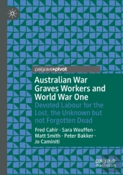 Australian War Graves Workers And World War One