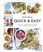 Australian Women'S Weekly Quick & Easy