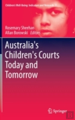 Bertrand.pt - Australia'S Children'S Courts Today And Tomorrow