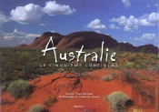 Australie ; Le Cinquieme Continent