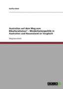 Australien Auf Dem Weg Zum Bikulturalismus? - Minderheitenpolitik In Australien Und Neuseeland Im Vergleich