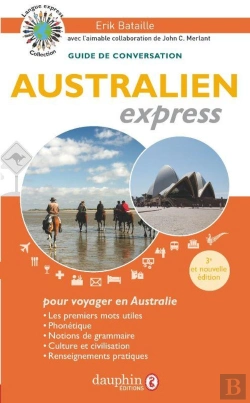 Bertrand.pt - Australien Express : Guide De Conversation (3e Édition)