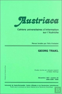Bertrand.pt - Austriaca : Austriaca, N° 25/Décembre 1987 : Georg Trakl