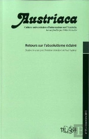 Austriaca, N  71. Retours Sur L'Absolutisme Eclaire