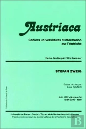 Austriaca Tome 34 : Stefan Zweig