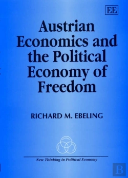 Bertrand.pt - Austrian Economics And The Political Economy Of Freedom