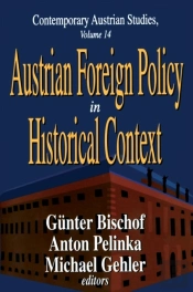 Austrian Foreign Policy In Historical Context