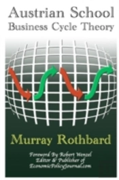 Austrian School Business Cycle Theory
