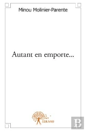 Autant En Emporte...