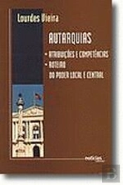 Autarquias - Atribuições e Competências - Roteiro do Poder Local e Central
