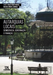 Autarquias Locais: Democracia, Governação e Finanças