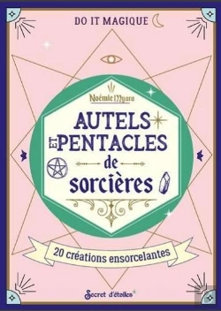 Bertrand.pt - Autels Et Pentacles De Sorcières : 20 Créations Ensorcelantes
