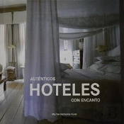 Autenticos Hoteles con Encanto