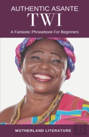 Authentic Asante Twi