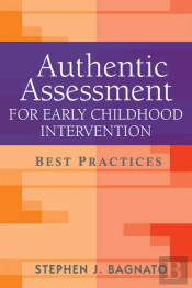 Authentic Assessment For Early Childhood Intervention