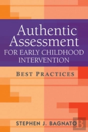 Authentic Assessment For Early Childhood Intervention