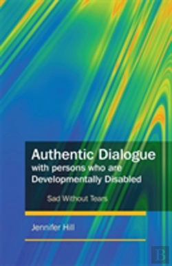 Bertrand.pt - Authentic Dialogue With Persons Who Are Developmentally Disabled