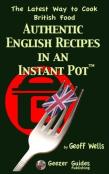 Authentic English Recipes In An Instant Pot