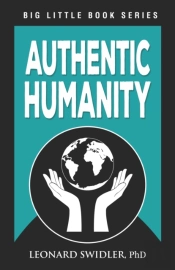 Authentic Humanity: The Human Quest For