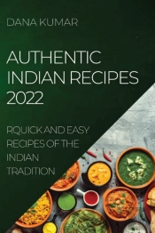 Authentic Indian Recipes 2022