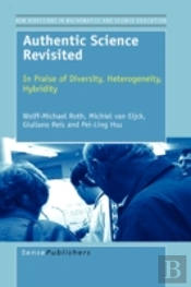 Authentic Science Revisited