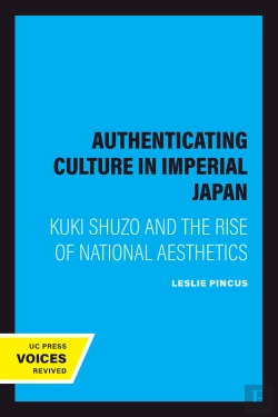 Bertrand.pt - Authenticating Culture In Imperial Japan