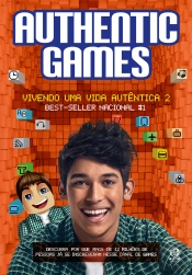 Authenticgames: Vivendo Uma Vida Autêntica 2