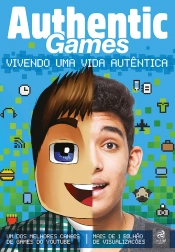 Authenticgames: Vivendo Uma Vida Autêntica