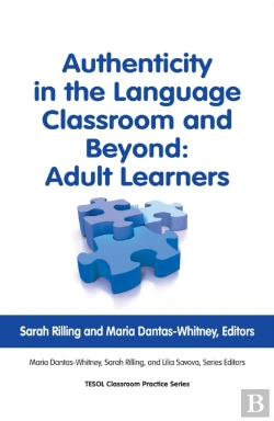 Bertrand.pt - Authenticity In The Language Classroom And Beyond: Adult Learners