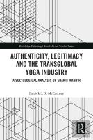 Authenticity, Legitimacy And The Transglobal Yoga Industry