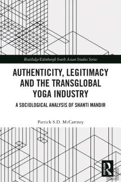 Bertrand.pt - Authenticity, Legitimacy And The Transglobal Yoga Industry