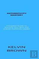 Authenticity Mastery
